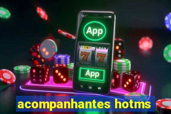 acompanhantes hotms